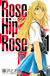 Couverture du manga Rose Hip Rose